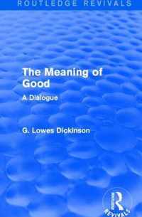 The Meaning of Good