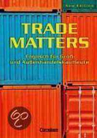 Trade Matters. Schülerbuch. New Edition