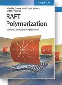 RAFT Polymerization - Methods, Synthesis and Applications