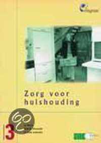 Integraal voor kwalificatieniveau 3: Zorg voor huishouding