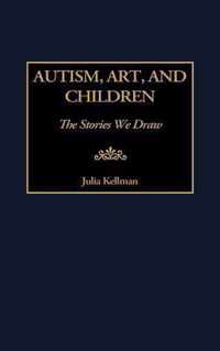 Autism, Art, and Children