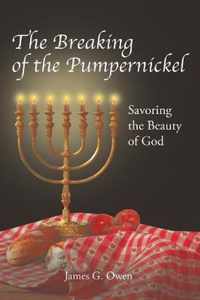 The Breaking of the Pumpernickel