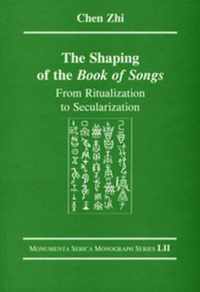 The Shaping of the Book of Songs