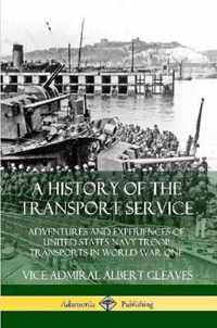 A History of the Transport Service