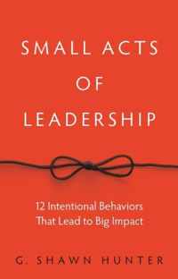 Small Acts of Leadership