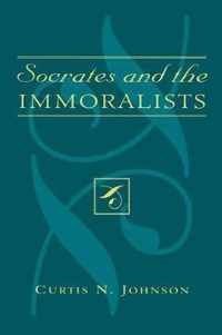 Socrates and the Immoralists