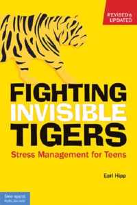 Fighting Invisible Tigers