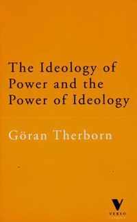 Ideology Of Power And The Power Of Ideology