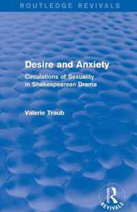 Desire and Anxiety (Routledge Revivals)