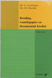 Betaling, waardepapier en documentair krediet