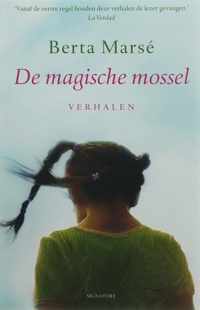 De magische mossel