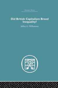 Did British Capitalism Breed Inequality?