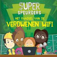 Superspeurders  -   Het raadsel van de verdwenen Wifi