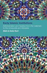 Early Islamic Institutions