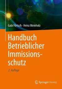 Handbuch Betrieblicher Immissionsschutz