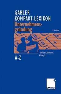 Gabler Kompakt-Lexikon Unternehmensgrundung