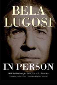 Bela Lugosi in Person (hardback)