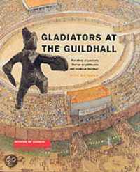 Gladiators at the Guildhall