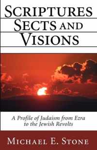 Scriptures, Sects, and Visions