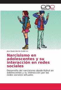 Narcisismo en adolescentes y su interaccion en redes sociales