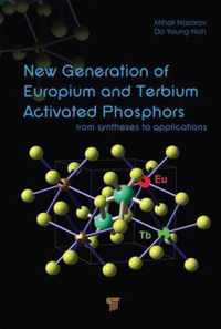 New Generation of Europium- and Terbium-Activated Phosphors