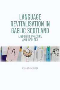 Language Revitalisation in Gaelic Scotland