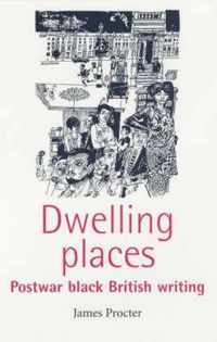 Dwelling Places