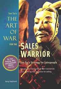 The Art of War for the Sales Warrior