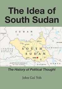 The Idea of South Sudan