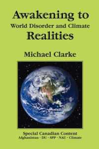 Awakening to World Disorder and Climate Realities