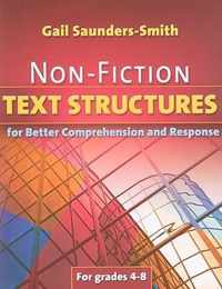 Non-Fiction Text Structures for Better Comprehension and Response