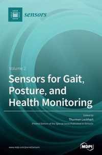 Sensors for Gait, Posture, and Health Monitoring Volume 2