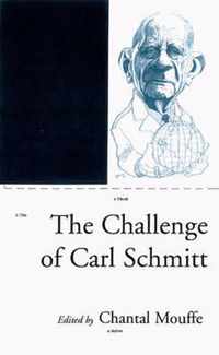 Challenge Of Carl Schmitt