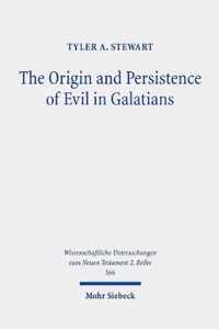 The Origin and Persistence of Evil in Galatians