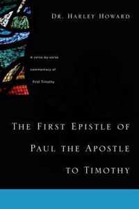 The First Epistle of Paul the Apostle to Timothy