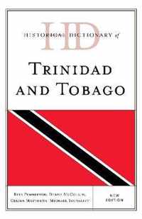 Historical Dictionary of Trinidad and Tobago