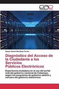 Diagnostico del Acceso de la Ciudadania a los Servicios Publicos Electronicos