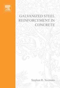 Galvanized Steel Reinforcement in Concrete