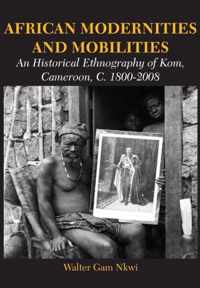 African Modernities and Mobilities