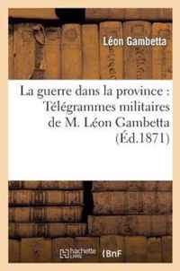 La Guerre Dans La Province