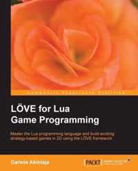 Love2d for Lua Game Programming