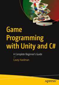 Game Programming with Unity and C#