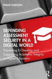 Defending Assessment Security in a Digital World