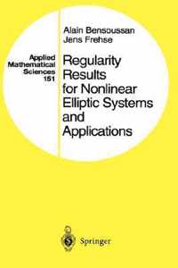 Regularity Results for Nonlinear Elliptic Systems and Applications