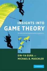 Insights into Game Theory