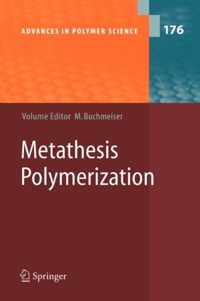 Metathesis Polymerization