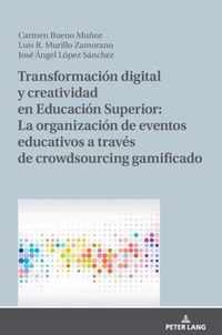 Transformacion Digital Y Creatividad En Educacion Superior