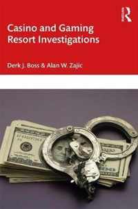 Casino and Gaming Resort Investigations