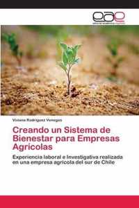 Creando un Sistema de Bienestar para Empresas Agricolas