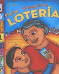 Playing Loteria / El Juego de La Loteria (Bilingual)